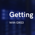 Getting Started with GNS3